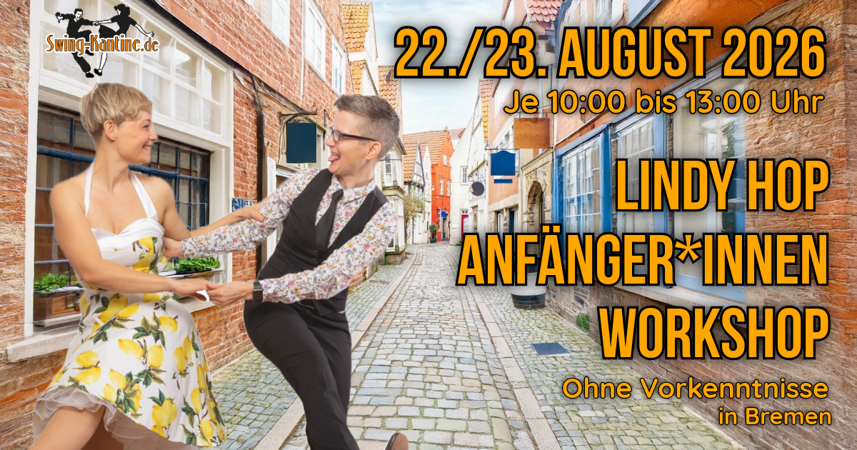 Lindy Hop Workshop 14./15. Februar 2026 Werbebild Lindy Hop Anfänger:innen-Workshop der Swing-Kantine